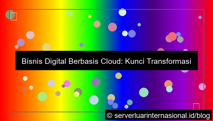 bisnis digital berbasis cloud