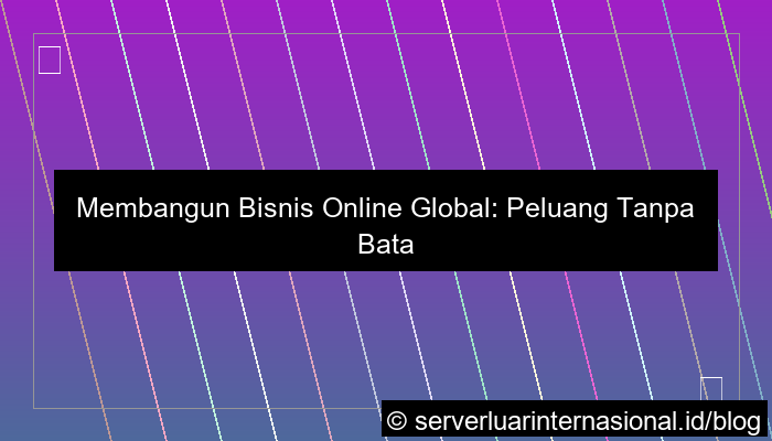 bisnis online global