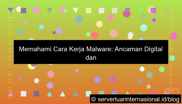 cara kerja malware