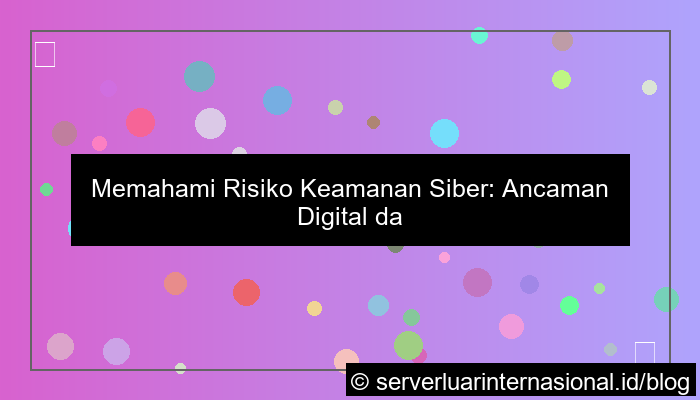 risiko keamanan siber