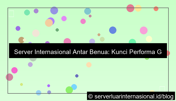 visual server internasional antar benua