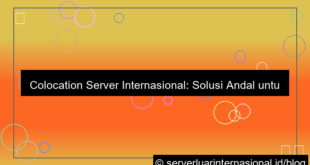 grafik server internasional colocation service