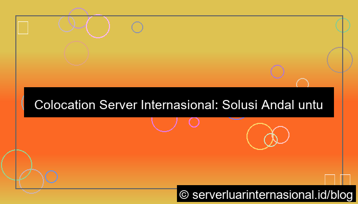 grafik server internasional colocation service