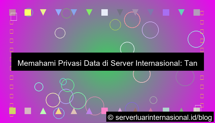 grafik server internasional data privacy