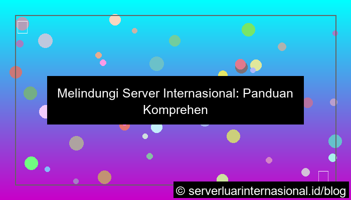 server internasional data protection global