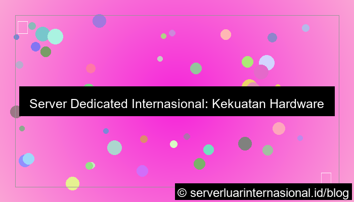 server internasional dedicated hardware