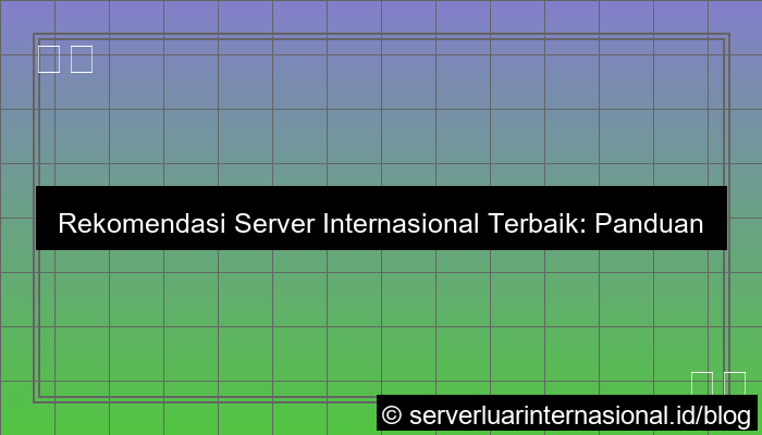 visual server internasional rekomendasi