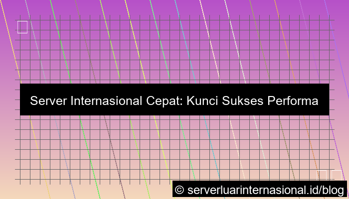 server internasional server cepat