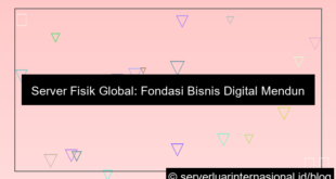 gambar server internasional server fisik global