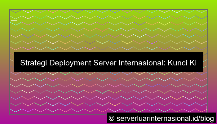 server internasional worldwide deployment
