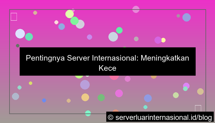 visual server internasional worldwide