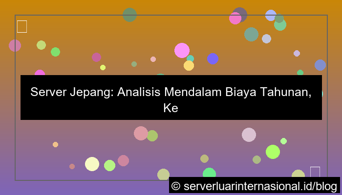 server jepang biaya tahunan