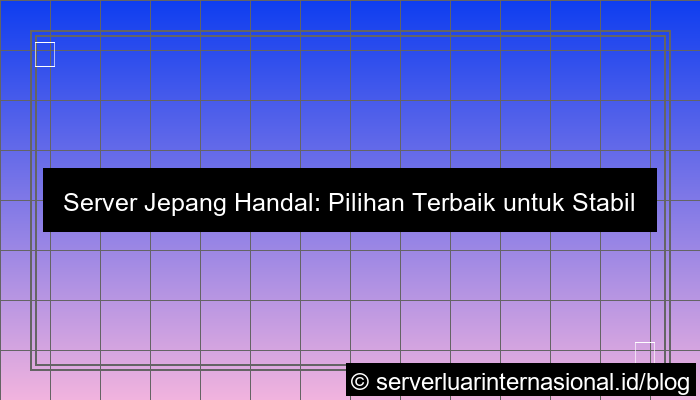 server jepang handal