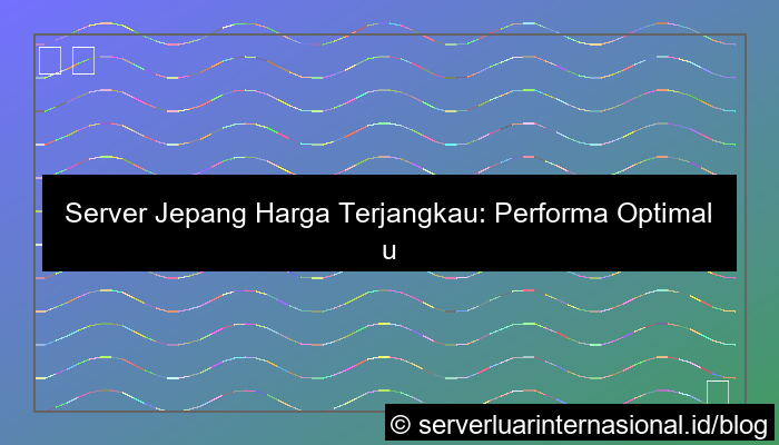 desain server jepang harga terjangkau