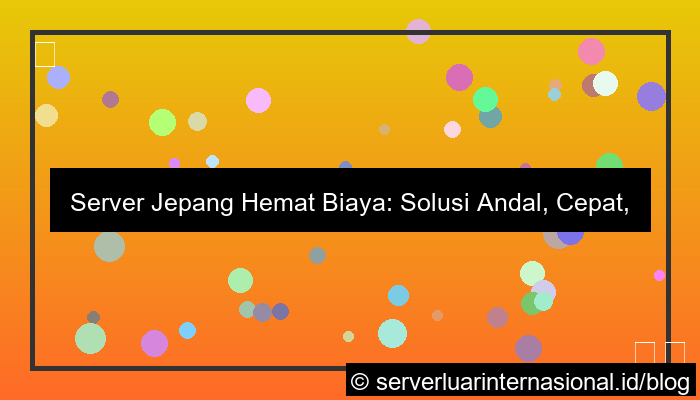 server jepang hemat biaya