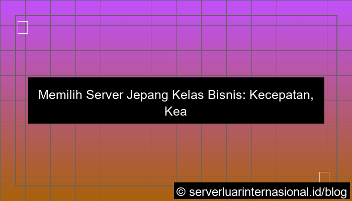 server jepang server kelas bisnis