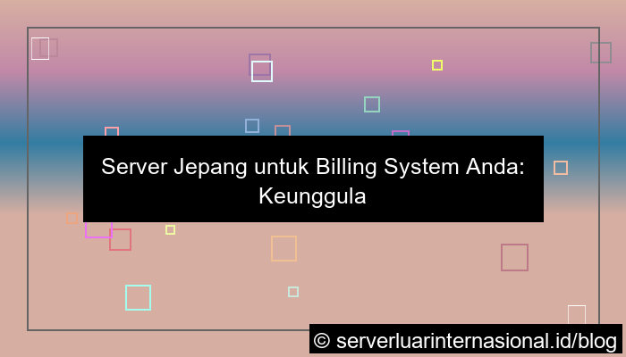 desain server jepang untuk billing system