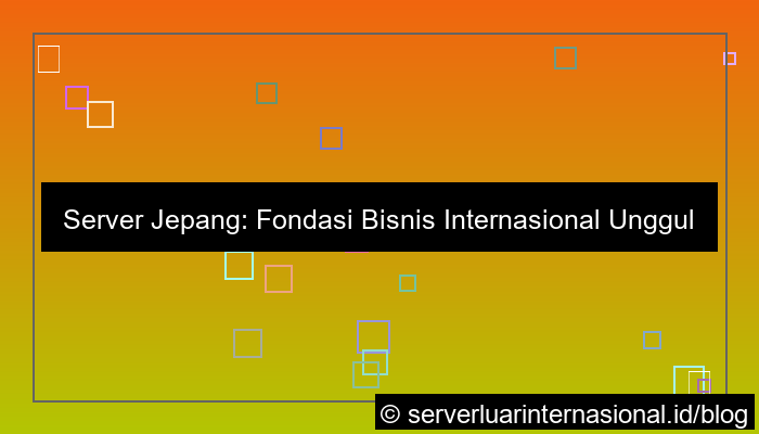 server jepang untuk bisnis internasional