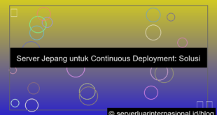 desain server jepang untuk continuous deployment