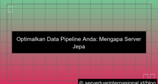 server jepang untuk data pipeline