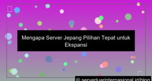 server jepang untuk ekspansi global