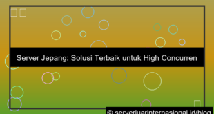 desain server jepang untuk high concurrency