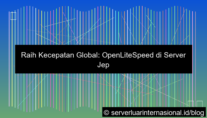 server jepang untuk openlitespeed