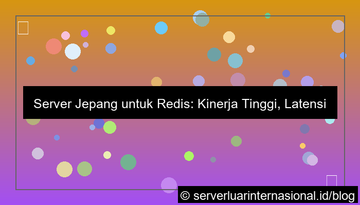 server jepang untuk redis