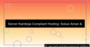 server kamboja compliant hosting