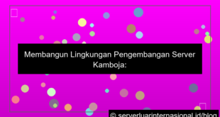 grafik server kamboja environment development