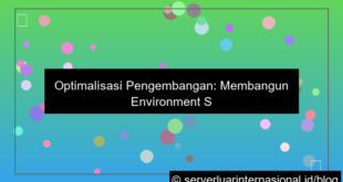 grafik server kamboja environment staging