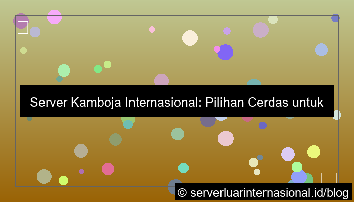 gambar server kamboja internasional