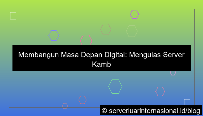 server kamboja modern