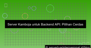 server kamboja untuk backend api