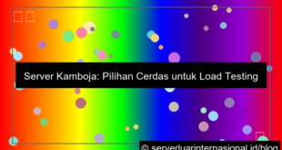 gambar server kamboja untuk load testing