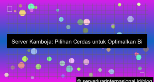 server kamboja untuk target asia tenggara