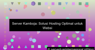 server kamboja untuk website luar negeri