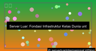 gambar server luar infrastruktur kelas dunia