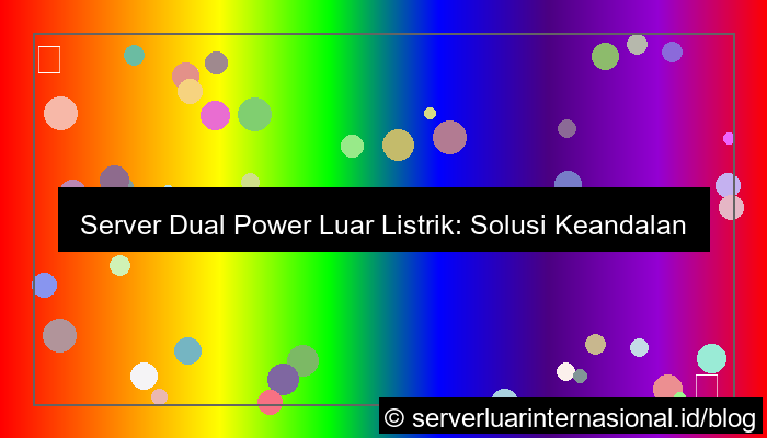grafik server luar listrik dual power