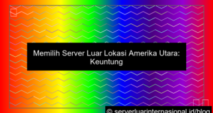server luar lokasi amerika utara