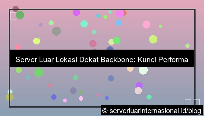 ilustrasi server luar lokasi dekat backbone