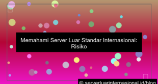 desain server luar standar internasional