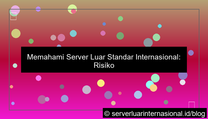 desain server luar standar internasional