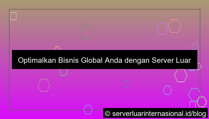 server luar untuk audience multi region