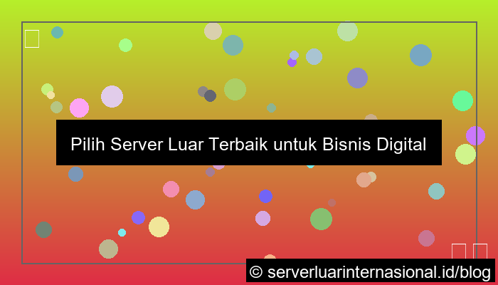 gambar server luar untuk bisnis digital internasional