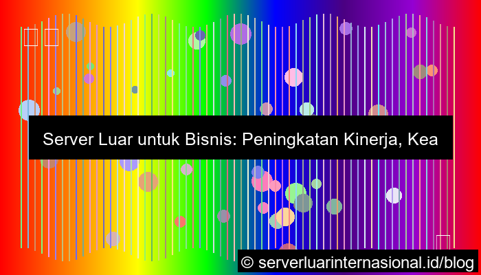 server luar untuk bisnis