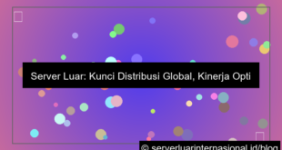 gambar server luar untuk distribusi global