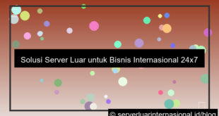 grafik server luar untuk sistem internasional 24x7