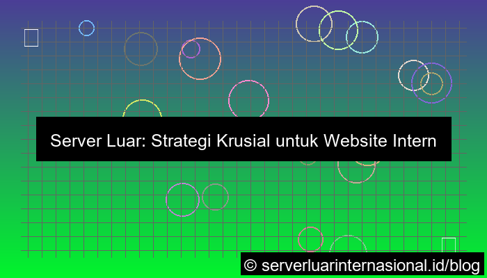 grafik server luar untuk website internasional skala besar