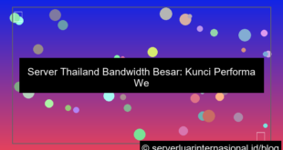 visual server thailand bandwidth besar